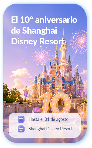 El 10º aniversario de Shanghai Disney Resort